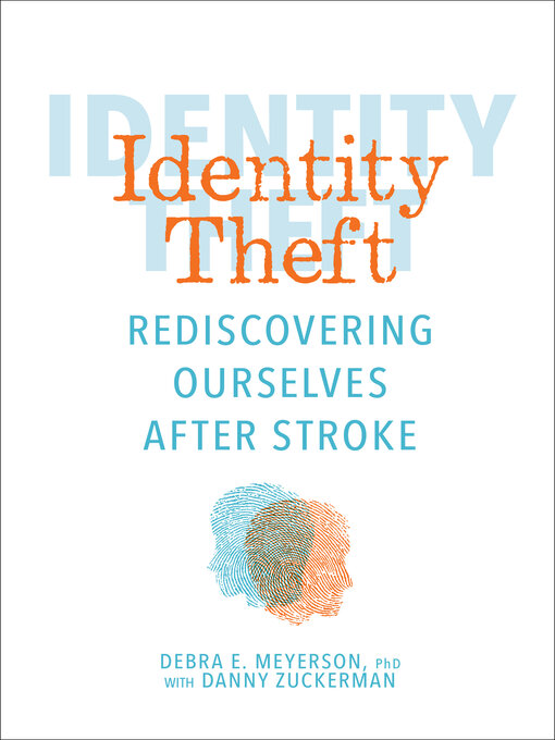 Title details for Identity Theft by Debra Meyerson - Available